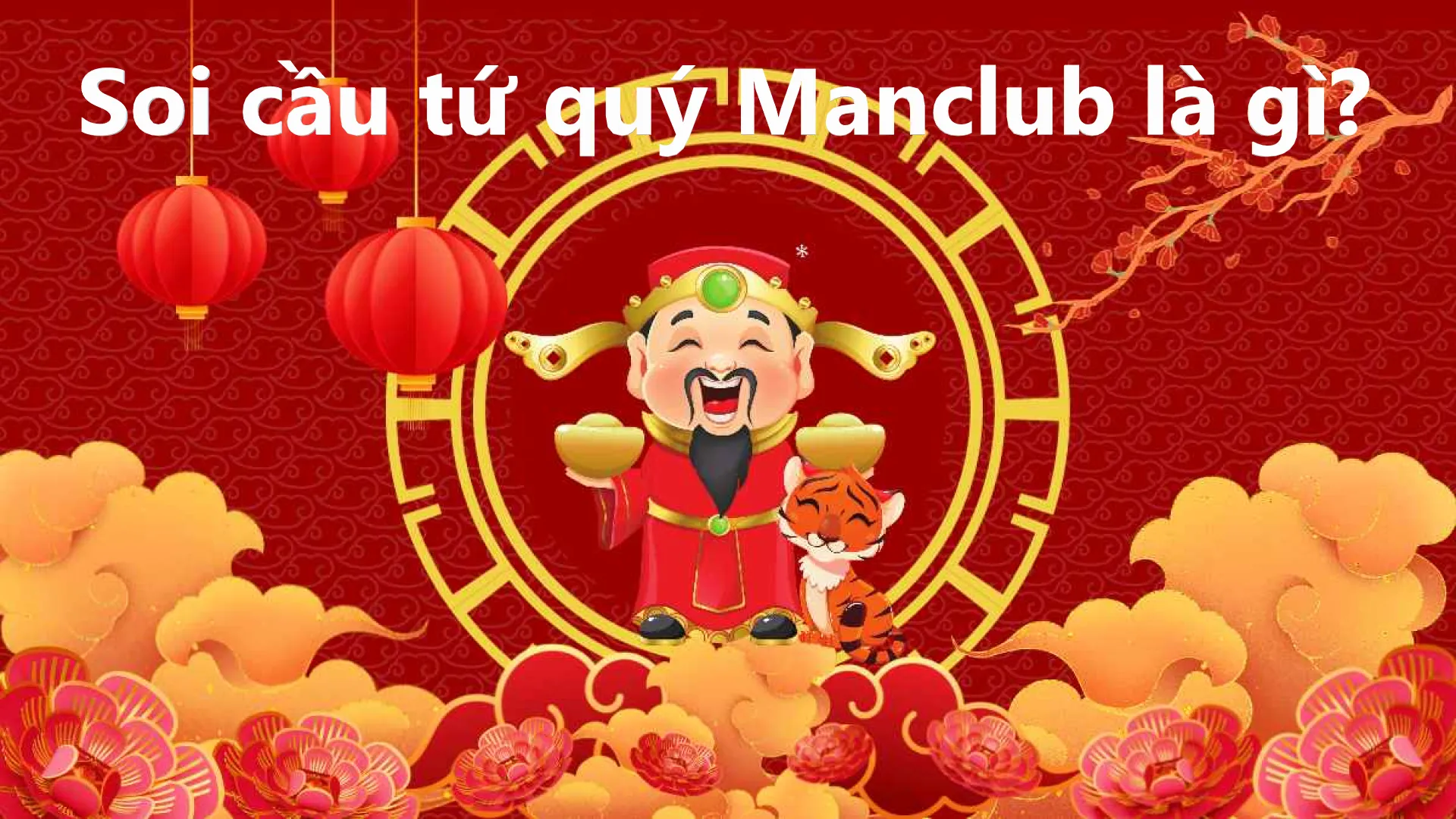 Soi cầu tứ quý Manclub Soi cầu tứ quý Manclub